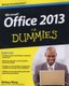Office 2013 For Dummies (Paperback): W Wang