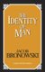 Identity of Man (Paperback): Jacob Bronowski