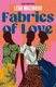 Fabrics of Love (Paperback): Lebo Mazibuko