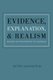 Evidence, Explanation, and Realism - Essays in Philosophy of Science (Hardcover, New): Peter Achinstein