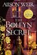 The Boleyn Secret (Paperback): Alison Weir