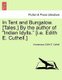 In Tent and Bungalow. [Tales.] by the Author of "Indian Idylls." [I.E. Edith E. Cuthell.] (Paperback): Anonymous, Edith E....