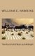 The Rise & Fall of Blackjack Midnight (Paperback): William E. Hawkins