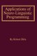 Applications of NLP (Paperback): Robert Brian Dilts