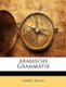 Arabische Grammatik (English, German, Paperback): Albert Socin