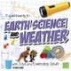 Experiments in Earth Science and Weather with Toys and Everyday Stuff (Hardcover): Emily Sohn