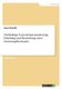 Nachhaltige Unternehmenssanierung. Erstellung und Beurteilung eines Sanierungskonzeptes (German, Paperback): Anna Schmidt