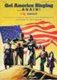 Get America Singing-- Again (Paperback): Music Educators National Conference