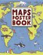 Maps Poster Book (Paperback): Aleksandra Mizielinska, Daniel Mizielinski