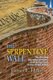 The Serpentine Wall - The Winding Boundary Between Church and State in the United States (Paperback): James F. Harris