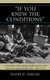 'If You Knew the Conditions' - A Chronicle of the Indian Medical Service and American Indian Health Care, 1908-1955...