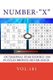 Number-X-Octagonal Star Sudoku-250 Puzzles Bronze-Silver-Gold-Vol.181 - 9 X 9 Pitstop. the Best Sudoku for You. (Paperback):...