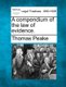 A compendium of the law of evidence. (Paperback): Thomas Peake