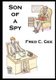 Son of a Spy (Paperback): Fred C. Gee