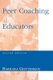 Peer Coaching for Educators (Paperback, 2nd Edition): Barbara L. Gottesman