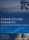 Power System Dynamics with Computer-Based Modeling  and Analysis (Hardcover): Y Hase