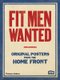 Fit Men Wanted - Original Posters from the Home Front (Paperback): 