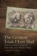 The Greatest Trials I Ever Had - The Civil War Letters of Margaret and Thomas Cahill (Paperback): Ryan W. Keating