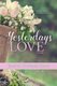 Yesterday's Love (Paperback): Jessica Stevens-Eddy