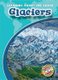 Glaciers (Paperback): Colleen Sexton