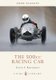The 500cc Racing Car (Paperback): Colin C. Rawlinson