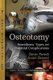 Osteotomy - Procedures, Types & Potential Complications (Paperback): Dante Parodi, Javier Besomi