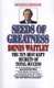 Seeds Of Greatness (Paperback): Denis Waitley