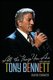 All the Things You Are - The Life of Tony Bennett (Hardcover): David Evanier