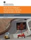 Work Zone Intelligent Transportation System Implementation Guide - Use of Technology and Data for Effective Work Zone...