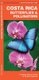 Costa Rica Butterflies & Pollinators - A Folding Pocket Guide to Familiar Species (Paperback, 2nd ed.): James Kavanagh