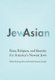 JewAsian - Race, Religion, and Identity for America's Newest Jews (Hardcover): Helen Kiyong Kim, Noah Samuel Leavitt