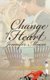 Change Of Heart (Paperback): Jennifer Moore