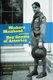 Modern Manhood and the Boy Scouts of America - Citizenship, Race, and the Environment, 1910-1930 (Paperback): Benjamin Rene...