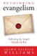 ReThinking Evangelism - Evangelism Outside The Box (Paperback): Shawn Patrick Williams