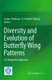 Diversity and Evolution of Butterfly Wing Patterns - An Integrative Approach (Paperback, Softcover reprint of the original 1st...