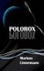 Polorox (German, Paperback): Markus Linnemann