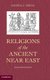 Religions of the Ancient Near East (Hardcover): Daniel C. Snell