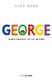 George (Spanish Edition) - Simplemente se tu mismo (Spanish, Paperback): Alex Gino