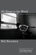 All Alone In The World - Children of the Incarcerated (Paperback): Nell Bernstein