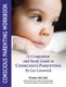 Conscious Parenting Workbook - A Companion and Study Guide to  Conscious Parenting by Lee Lozowick (Paperback): Bhadra Mitchell