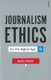 Journalism Ethics for the Digital Age (Paperback): Denis Muller