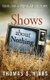 Shows about Nothing - Nihilism in Popular Culture (Hardcover, 2nd Revised edition): Thomas S. Hibbs