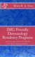 Img Friendly Dermatology Residency Programs - With Comprehensive Match Criteria Requirements (Paperback): Match a Doc