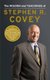 The Wisdom and Teachings of Stephen R. Covey (Hardcover): Stephen R. Covey