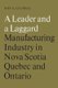 A Leader and a Laggard - Manufacturing Industry in Nova Scotia, Quebec and Ontario (Paperback): Roy George