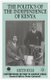 The Politics of the Independence of Kenya (Paperback): K. Kyle
