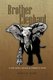 Brother Elephant - A Story About a Girl and an Elephant in Africa (Paperback): Douglas Ward