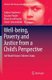 Well-being, Poverty and Justice from a Child's Perspective - 3rd World Vision Children Study (Paperback, Softcover reprint...