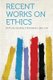 Recent Works on Ethics (Paperback): Patton George Stevenson 1869-1937