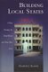 Building Local States - China during the Republican and Post-Mao Eras (Hardcover, New): Elizabeth J. Remick